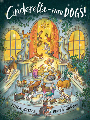 cover image of Cinderella—with Dogs!